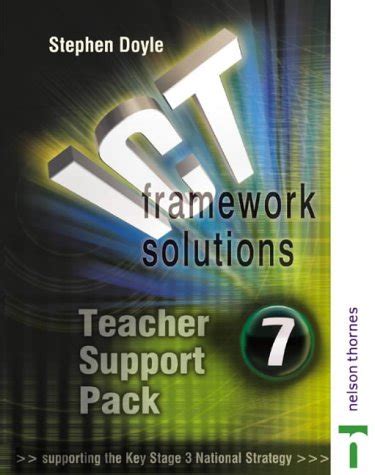 Teacher Support Pack (Year 7) (ICT Framework Solutions) : Doyle ...