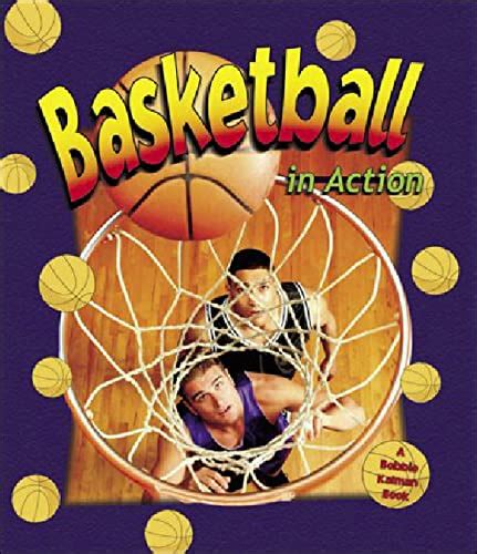 Sports in Action: Basketball in Action (Sports in Action (Paperback ...