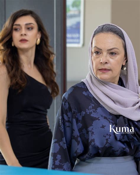 Kuma Series | "In our new Turkish series, Kuma/The Other Wife, our ...