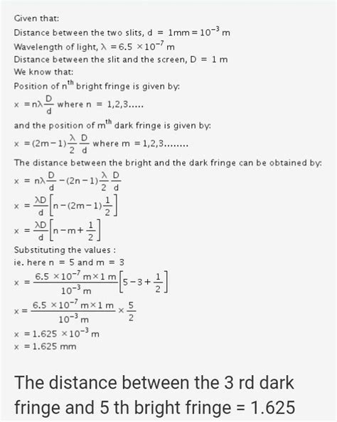 Two slits are separated by a distance of 0.5 mm and illuminated with ...