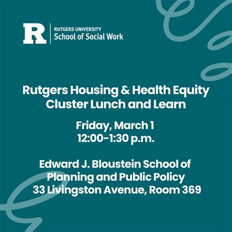 Join the Rutgers Housing & Health Equity Cluster for an in-person lunch ...
