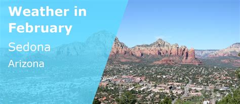 February Weather in Sedona, Arizona - 2027 - Winter Sun Expert