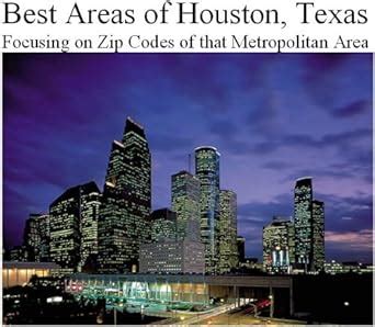 Best Areas of Houston Metropolitan Area eBook : Newton, Daniel: Amazon ...