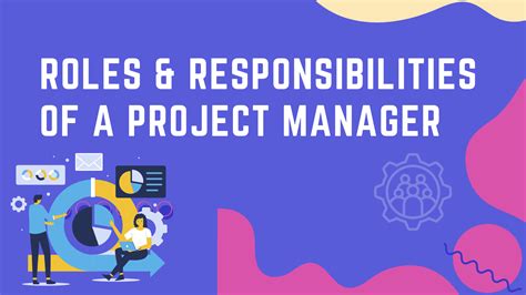 The Roles and Responsibilities of a Project Manager | PM Study Circle