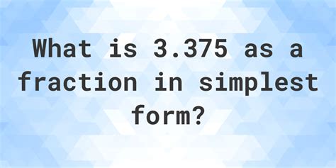 3.375 as a fraction - Calculatio