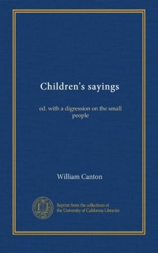 Children's sayings: ed. with a digression on the small people : Amazon ...