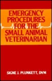 Buy Emergency Procedures for the Small Animal Veterinarian Book Online ...