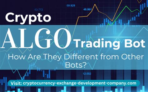 Crypto Algo Trading Bots: How Are They Different from Other Bots ...