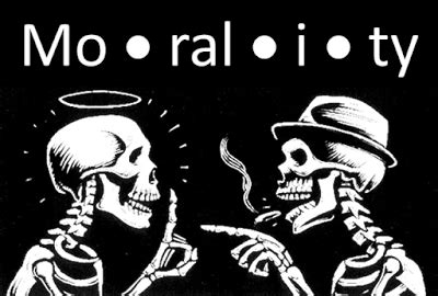 Morality Is a Lie Quote 的图像结果