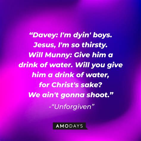 36 'Unforgiven' Quotes – A 1992 Western Drama