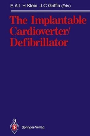 The Implantable Cardioverter/Defibrillator eBook : Alt, Eckhard, Klein ...