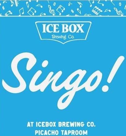 Singo Music Bingo at Icebox on Picacho!, Icebox Brewing Company ...
