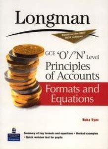 GCE O / N Level Principles Of Accounts - Formats And Equations: Buy GCE ...