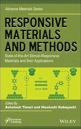 Responsive Materials and Methods: State-of-the-Art Stimuli-Responsive ...