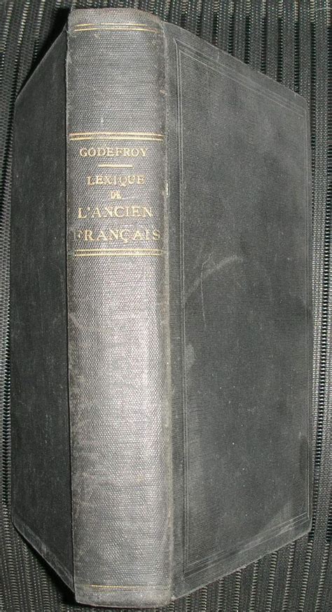 Amazon.in: Buy Frédéric Godefroy. Lexique de l'ancien français, publié ...