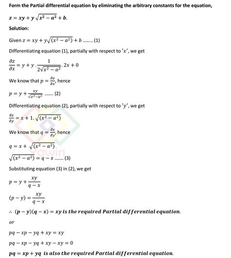 Form the Partial differential equation by eliminating the arbitrary constants for the equation ...