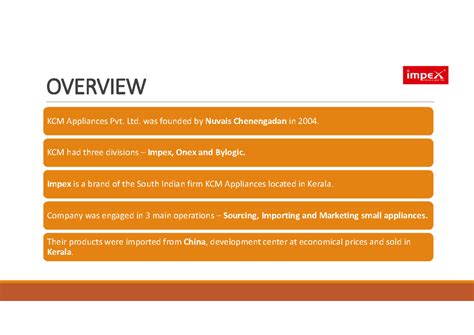 Case Impex - MCM - class assignment - OVERVIEW KCM Appliances Pvt. Ltd ...