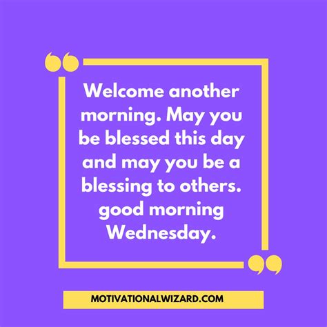 Wednesday Blessings, Hump Day Morning Messages and Quotes