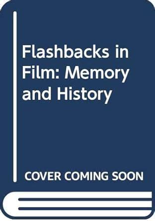 Buy Flashbacks in Film: Memory and History Book Online at Low Prices in ...