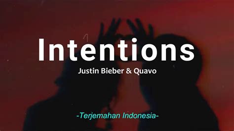 Intentions-_-Justin_Bieber_&_Quavo_lirik￣Terjemahan+indonesia(Lyrics ...
