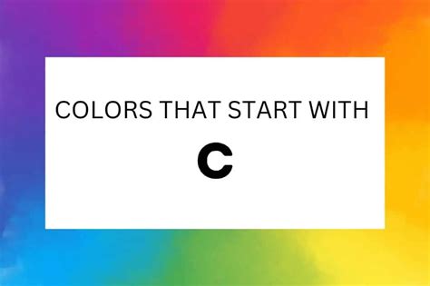 369 Colors That Start With C (Names, Hex, RGB, CMYK)