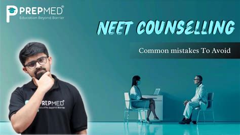 NEET Counselling: Common mistakes To Avoid