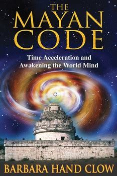 The Mayan Code eBook by Barbara Hand Clow, Carl Johan Calleman ...