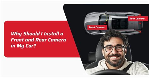 Why Should I Install a Front and Rear Camera in My Car? – RD Overseas