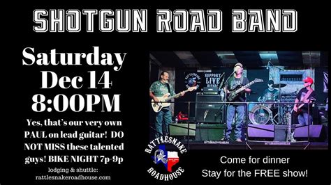Shotgun Road Band returns to the Snake!, 4173 3rd St, Walnut Springs ...