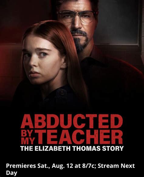 Abducted by My Teacher: The Elizabeth Thomas Story (2023)