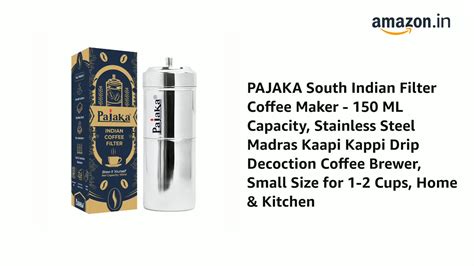 Watch PAJAKA South Indian Filter Coffee Maker - 150 ML Capacity ...