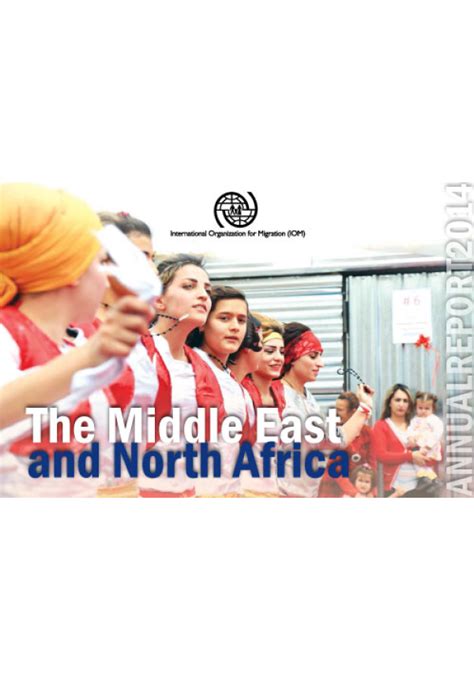 The Middle East and North Africa: Annual Report 2014 | IOM Plataforma ...