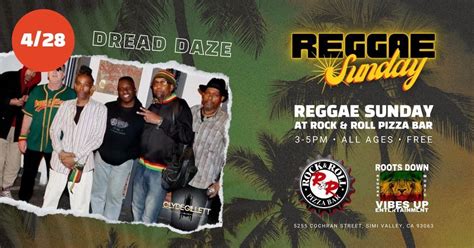 Reggae Sunday with Dread Daze, Rock N Roll Pizza Bar, Simi Valley, 28 ...