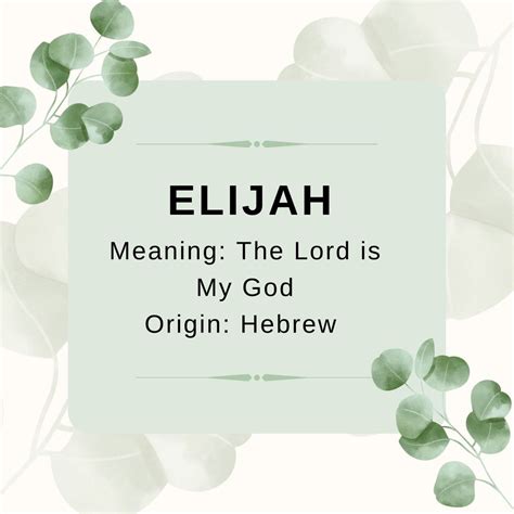 Elijah - Meaning 'The Lord is My God' in Hebrew