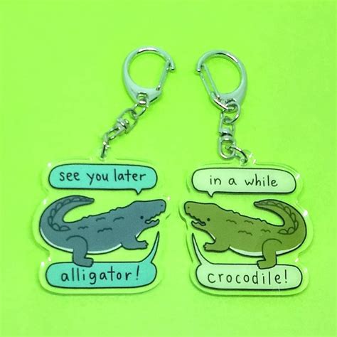 See You Later Alligator Keychain — In A While Crocodile | See you later ...