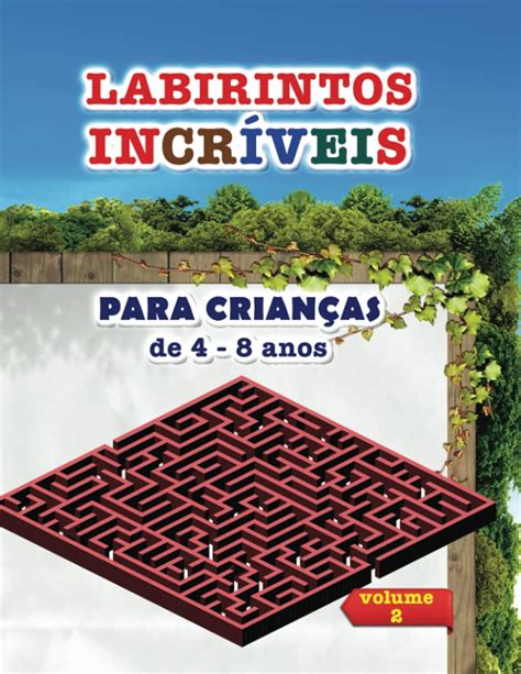 Buy LABIRINTOS INCRÍVEIS PARA CRIANÇAS de 4 - 8 anos: Livro de ...