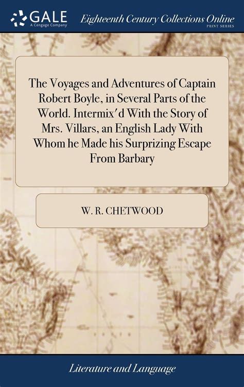 Buy The Voyages and Adventures of Captain Robert Boyle, in Several ...