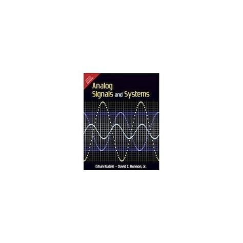 Analog Signals and Systems, 1e : Kudeki: Amazon.in: Books