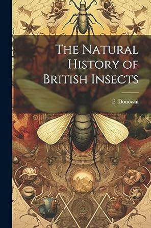 Buy The Natural History of British Insects Book Online at Low Prices in ...