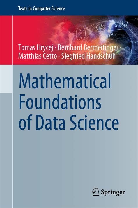 Buy Mathematical Foundations of Data Science (Texts in Computer Science ...