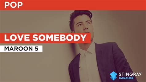 Love Somebody Maroon 5 Cover
