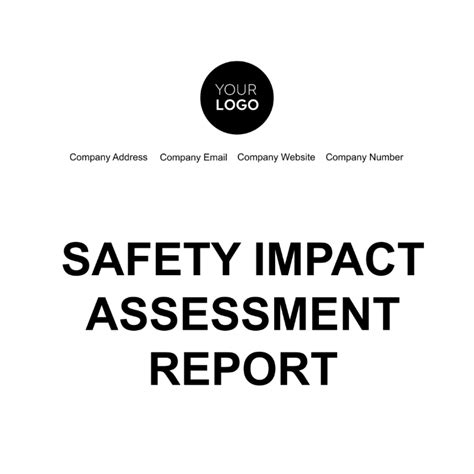 Safety Impact Assessment Report Template - Edit Online & Download ...