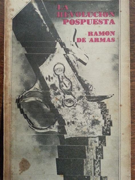 Amazon.com: La Revolucion Pospuesta. Contenido Y Alcance De La ...