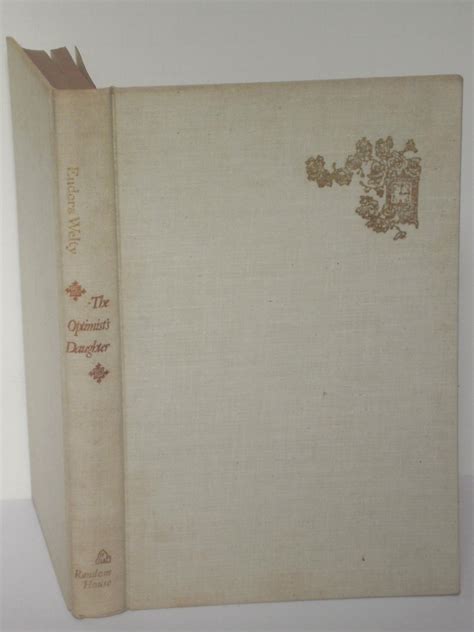 The Optimist's Daughter by Eudora Welty: Near Fine Hardcover (1972) 1st ...