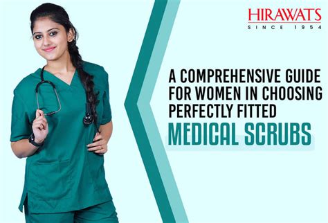 Complete Guide for Women in Choosing Perfectly Fitted Medical Scrubs
