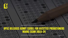 KPSC releases admit cards for gazetted probationers Mains exam 2023-24