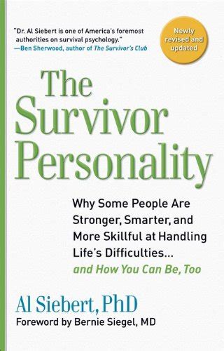 Survivor Personality: Why Some People Are Stronger, Smarter, and More ...