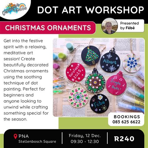 Dot Art Workshop – Christmas Ornaments, Stellenbosch Square, 12 ...