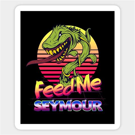 Feed Me Seymour. by teevo | Little shop of horrors, Art inspiration, Horror