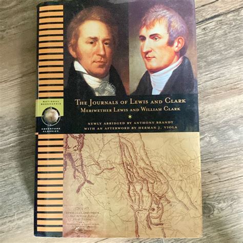 The Journals of Lewis and Clark by Meriwether Lewis and William Clark ...